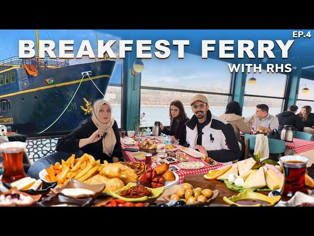 MOST EXPENSIVE FERRY BREAKFAST  | BOSPHORUS SEA TOUR 