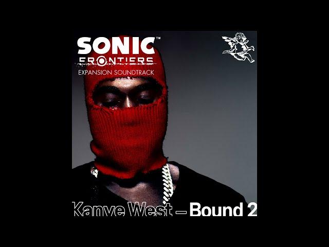 Second Bound - Ye Mvt. (Sonic Frontiers Mashup)