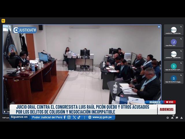 #EnVivo | Juicio oral contra el congresista Luis Raúl Picón Quedo y otros