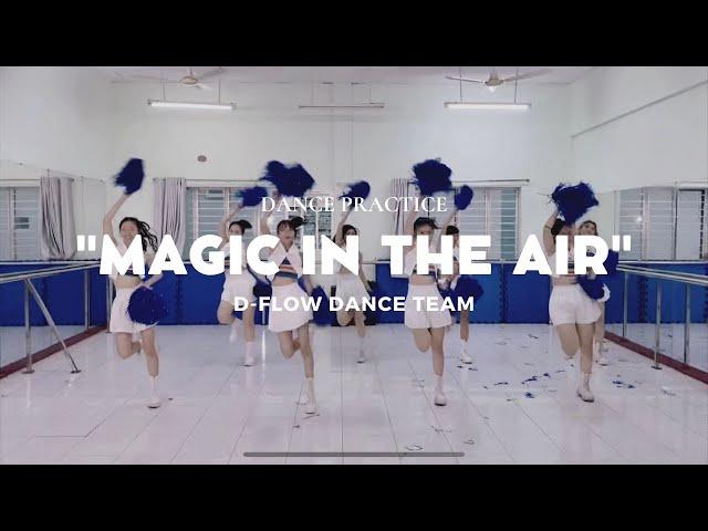 [D-Flow Dance Team] Magic in the air - cheerleading