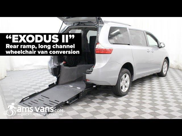 Rear Entry Wheelchair Van Quick-look: Long Channel "Exodus II" Conversion | AMS Vans