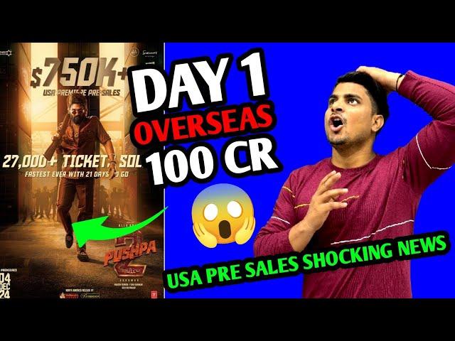 Pushpa 2 Shocking Pre Sales Of USA Report | Pushpa The Rule Latest Update | Pushpa 2 Latest News