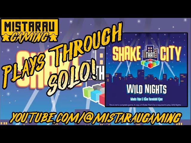 Mista Rau Gaming SOLO! Shake That CIty: Wild Nights