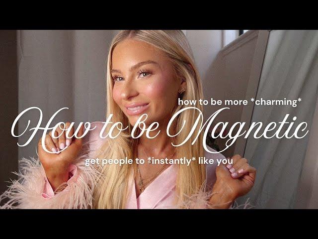 how to be EXTREMELY magnetic + make people drawn to you / GRWM 