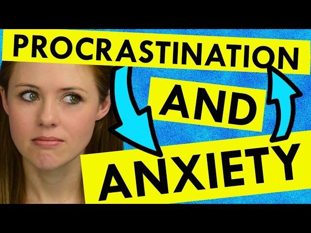 How to Fight Your Procrastination Anxiety (and Win!)