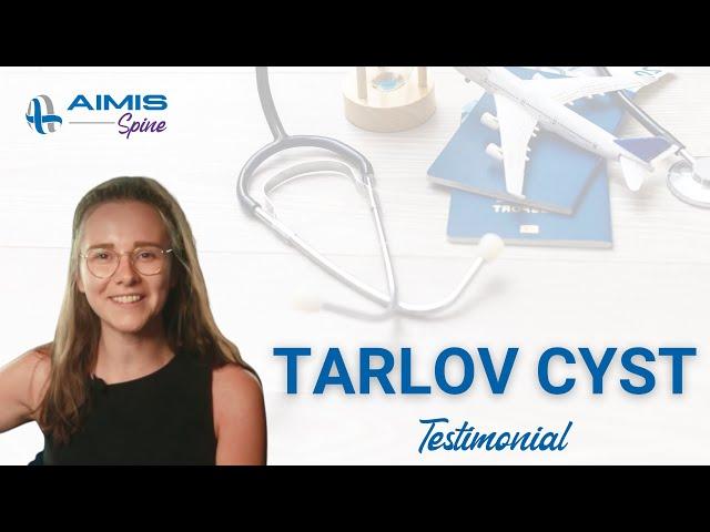 Tarlov Cyst Testimonial | AIMIS Spine | Dr. Frank Feigenbaum