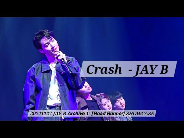 241127 Crash  - JAY B | 𝗔𝗿𝗰𝗵𝗶𝘃𝗲 𝟭: [𝗥𝗼𝗮𝗱 𝗥𝘂𝗻𝗻𝗲𝗿] SHOWCASE