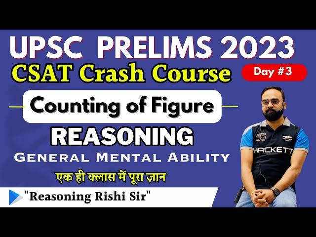 UPSC CSAT Reasoning | Counting of figure (चित्रों की गड़ना) || By Rishi Sir #rishisir