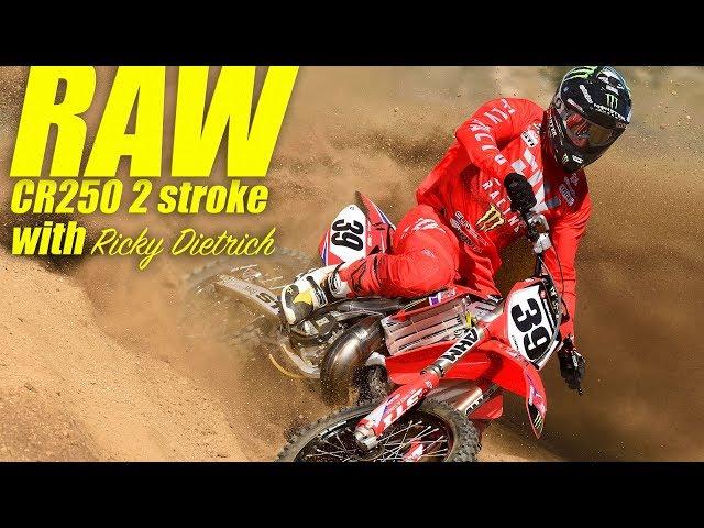 Raw 2006 Honda CR250 2 Stroke with Ricky Dietrich - Dirt Bike Magazine