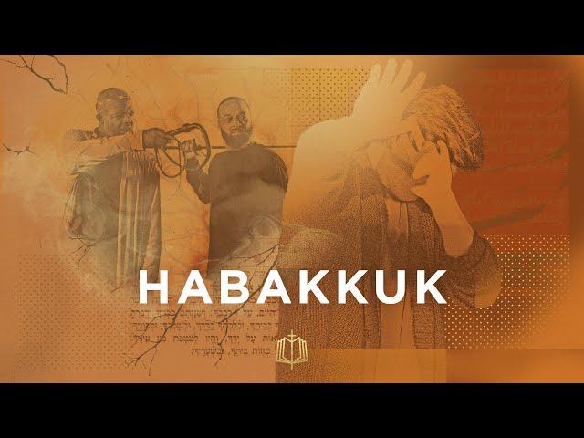 Habakkuk: The Bible Explained