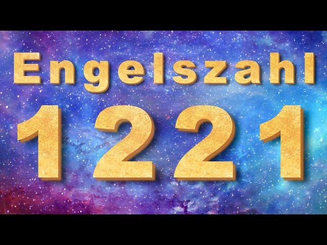 1221 Bedeutung Engelszahl Bedeutung, Symbolik & spirituelle Lehren 