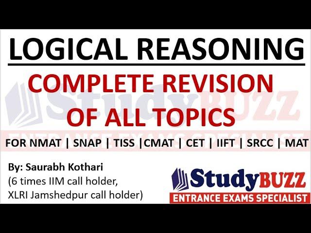 Complete revision of all Logical Reasoning topics for MBA exams | Concepts + Shortcuts + Questions