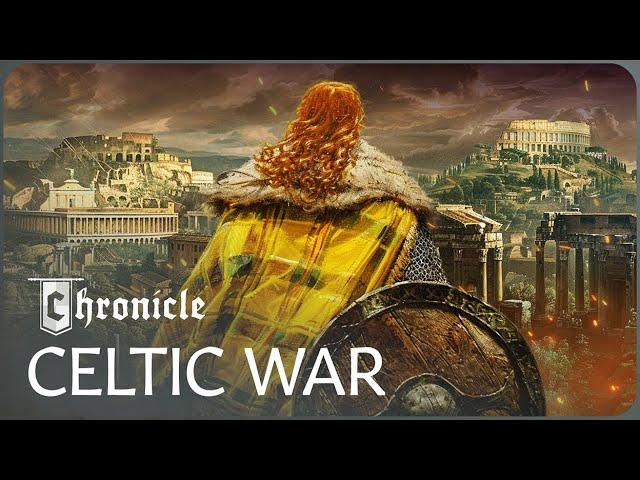 How The Celts Conquered Rome