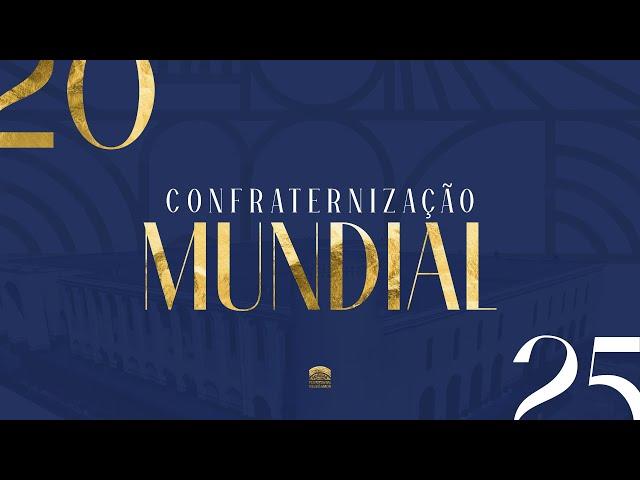 01/01/2025 - Confraternização Mundial