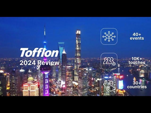 Tofflon 2024 Big Events and Milestones