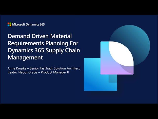 Demand Driven Material Requirements Planning in Dynamics 365 Supply Chain Management - TechTalk