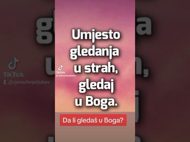 Gledaj u Boga #hrvatska #shortscraft #biblija #bog #bogjeljubav #croatia #hvala #ljubav #vjera