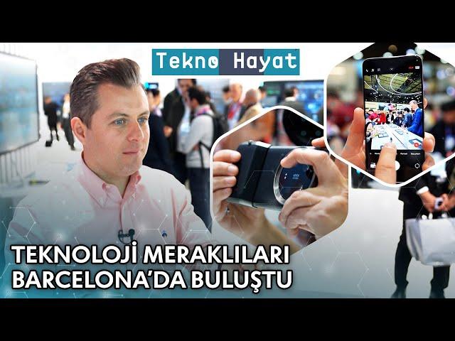 Teknoloji Meraklıları Barcelona'da Buluştu! | Tekno Hayat - 2 Mart 2024 @TeknoHayatNTV