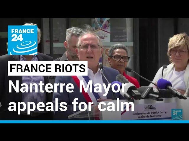 Nanterre Mayor takes part in anti-riot rallies in France, says violence has abated • FRANCE 24