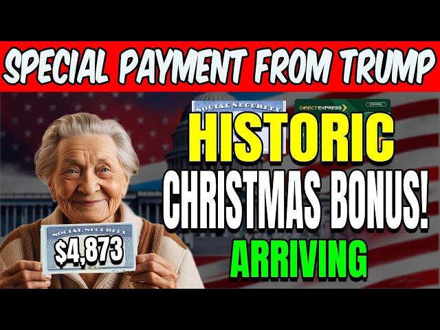 Christmas Bonus Alert: $4,873 Special Payment From Trump for SSI and SSDI Recipients Announced!