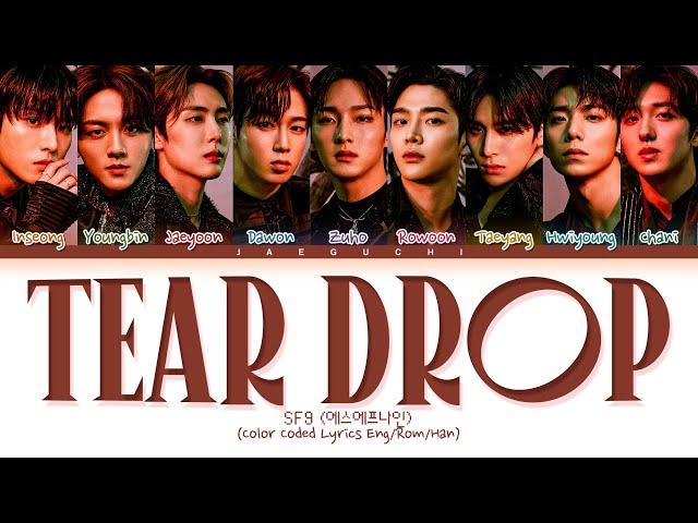 SF9 - Tear Drop Lyrics (Color Coded Lyrics)