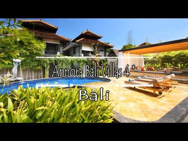 Annora Bali Villas 4*, Seminyak, Bali