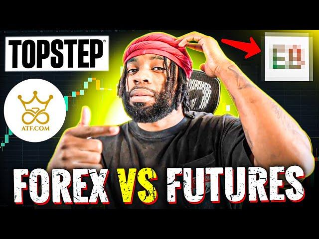 Choosing the Right Prop Firm: Futures vs. Forex Showdown! (FREE STRATEGY)