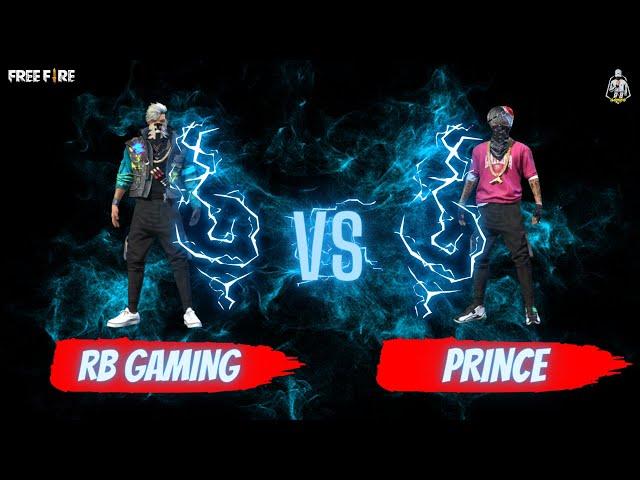 RB GAMING vs PRINCE Best Clash Battle Who will Win - Garena Free Fire