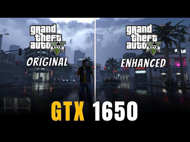 GTX 1650 | GTA 5 Enhanced vs Original