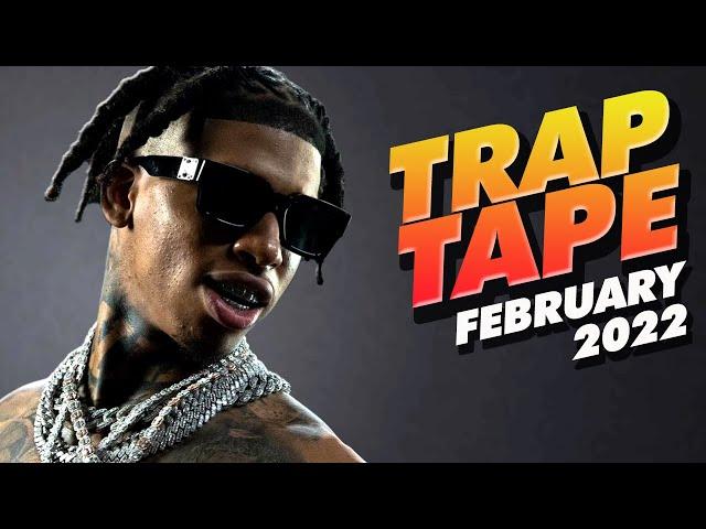 New Rap Songs 2022 Mix February | Trap Tape #56 | New Hip Hop 2022 Mixtape | DJ Noize