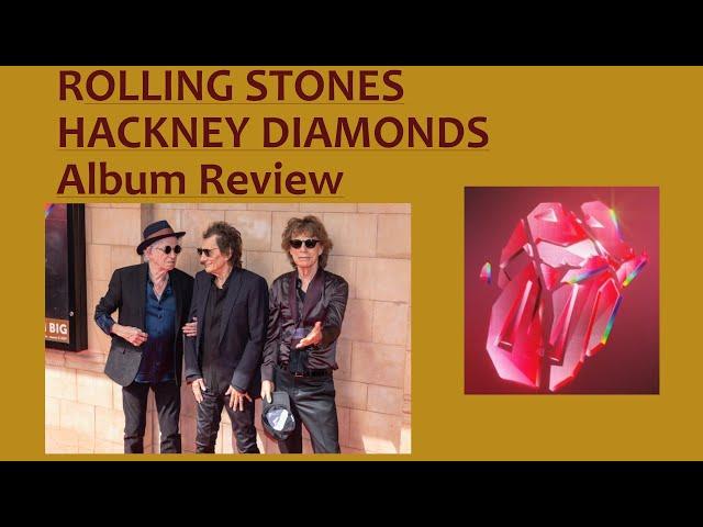 Rolling Stones "Hackney Diamonds" Album Review