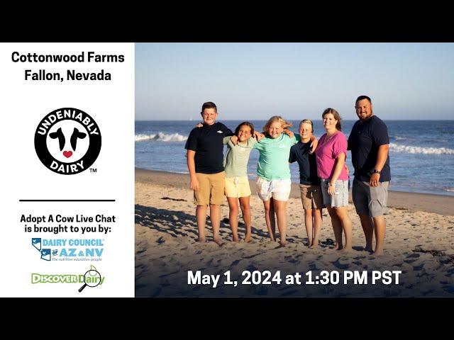 Cottonwood Farms - Adopt A Cow Live Chat 2024