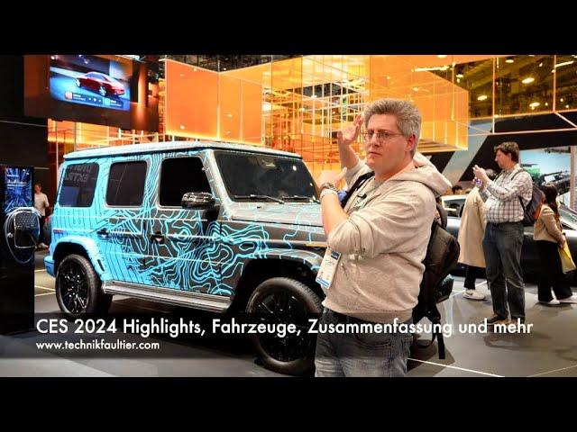 CES 2024 Highlights, Fahrzeuge, Zusammenfassung und mehr