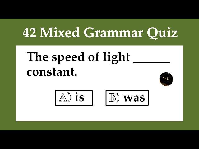 42 Grammar Quiz | English Grammar Mixed test | Test your English | No.1 Quality English