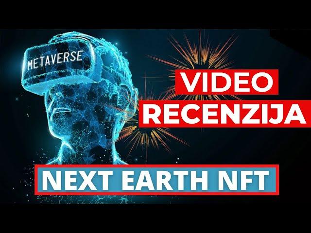 NEXT EARTH METAVERSE RECENZIJA