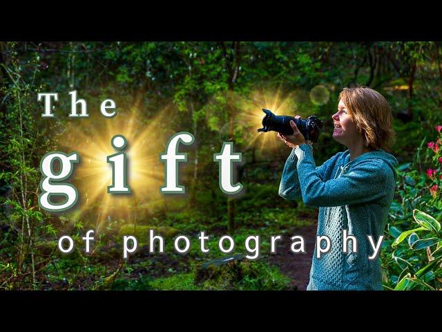 The Greatest Gift Photography Can Give You!