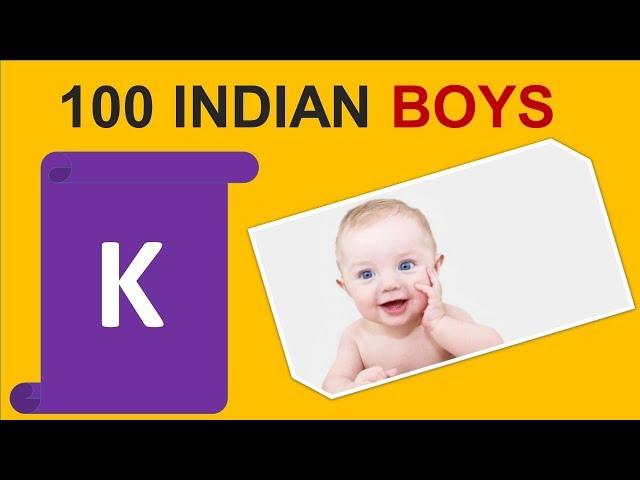 100 Indian baby Boy names by K