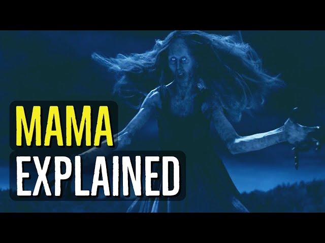 Mama (EXPLAINED)