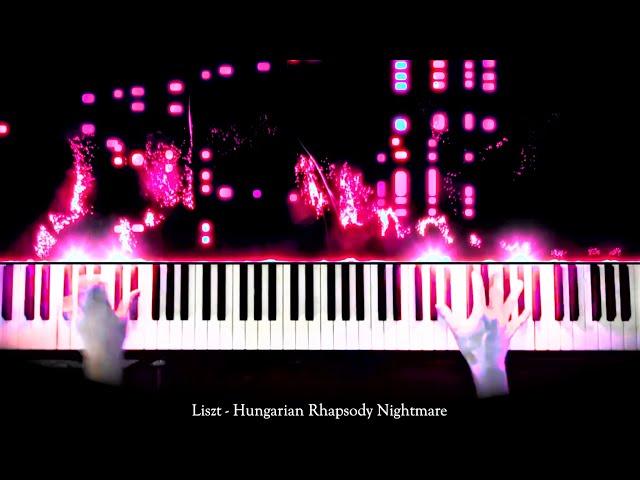 Liszt - Hungarian Rhapsody Nightmare (Piano Solo)