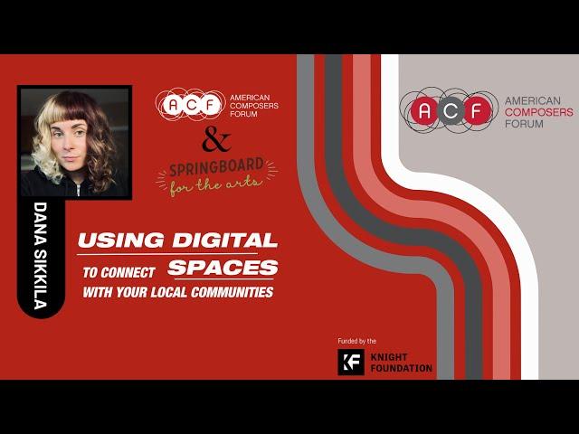 Webinar: Using Digital Spaces to Connect With Your Local Communities