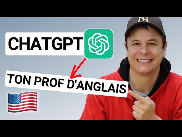 APPRENDRE L'ANGLAIS AVEC CHATGPT. Ou n'importe quelle langue. C'est fou!!! 