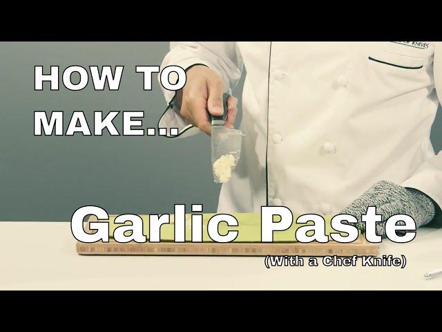 Quick Tip #21 - How to Make Garlic Paste (With a Chef Knife)