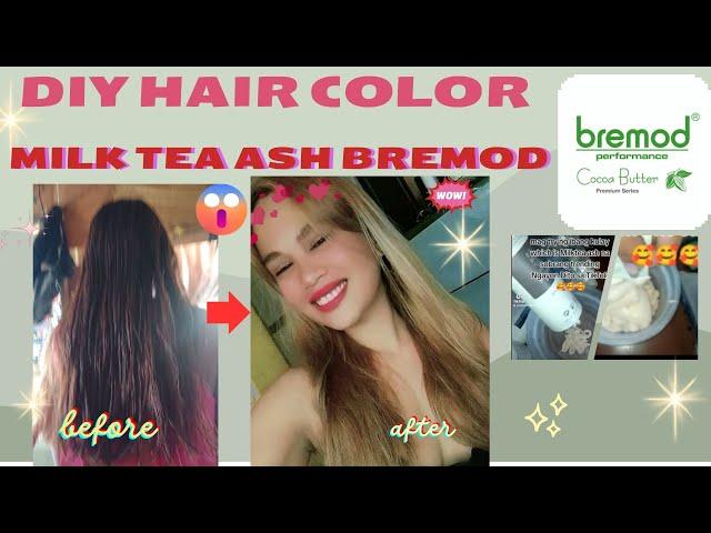 MILKTEA ASH TRENDING HAIR COLOR BREMOD | DIY 