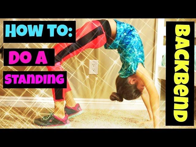 How To Do a Standing Backbend (for beginners)