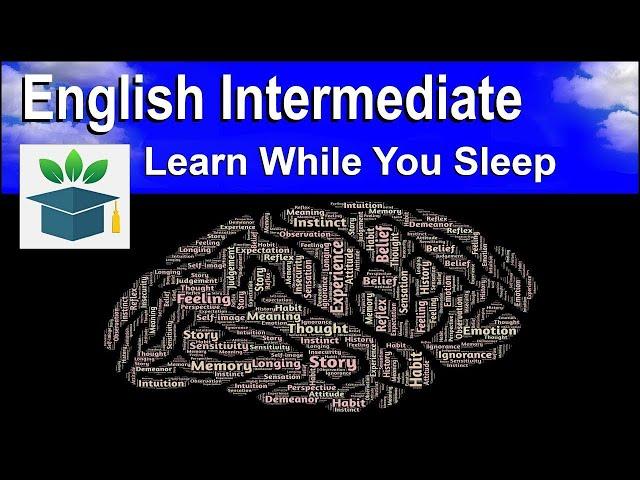 Learn English Words while you sleep and Improve Vocabulary (Intermediate)