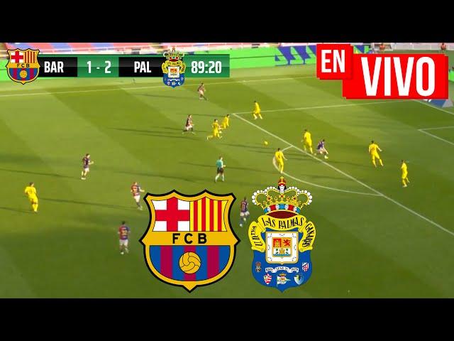  BARCELONA VS LAS PALMAS EN VIVO / JUEGA LAMINE YAMAL - LIGA ESPAÑOLA FULL MATCH LIVE