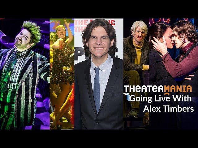 TheaterMania Live with Beetlejuice and Moulin Rouge! Director Alex Timbers