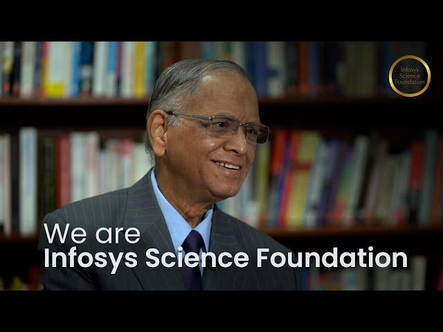 We are Infosys Science Foundation