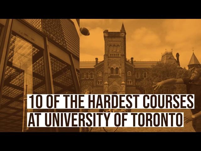 10 of the Hardest Courses at University of Toronto | OneClass