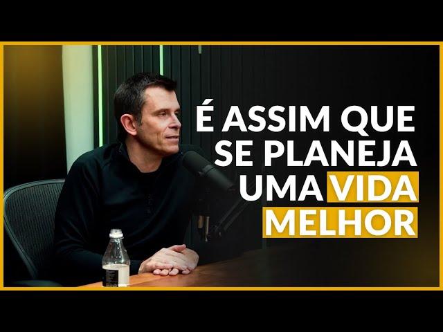 Como planejar uma vida melhor?